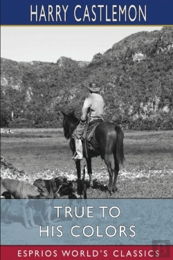 Bertrand.pt - True To His Colors (Esprios Classics)