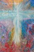 True To The God In You