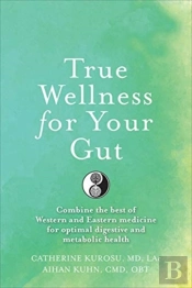 True Wellness For Your Gut