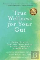 True Wellness For Your Gut