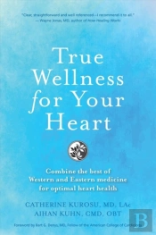 True Wellness For Your Heart