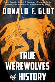 True Werewolves Of History