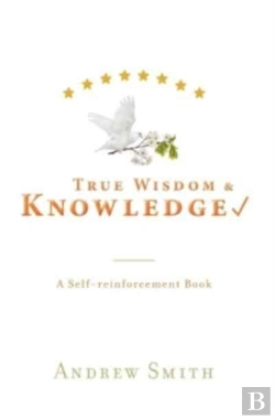 Bertrand.pt - True Wisdom   Knowledge: A Self-Reinforc