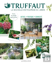 Truffaut La Nouvelle Encyclopédie Du Jardin