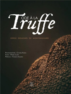 Bertrand.pt - Truffes ; De La Terre À L'Assiette