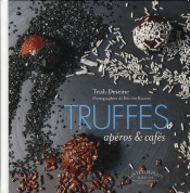 Truffes Sucrees Et Aperos