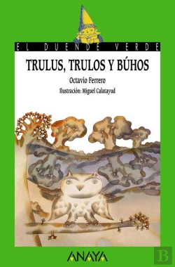 Bertrand.pt - Trulus, Trulos Y Búhos