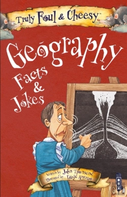 Bertrand.pt - Truly Foul & Cheesy Geography Facts And Jokes Book