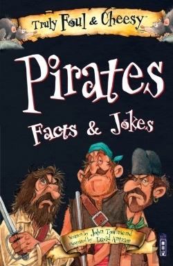 Bertrand.pt - Truly Foul & Cheesy Pirates Facts And Jokes Book