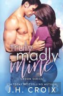 Truly Madly Mine