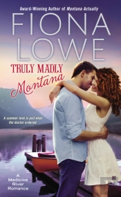 Truly Madly Montana