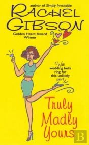 Truly Madly Yours
