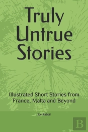 Truly Untrue Stories