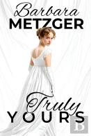 Truly Yours