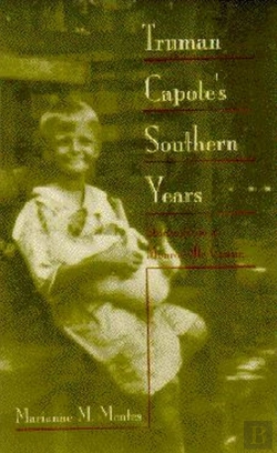 Bertrand.pt - Truman Capote'S Southern Years