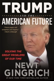 Trump And The American Future