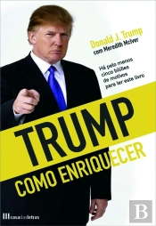 Trump - Como Enriquecer