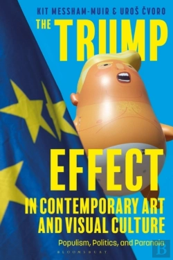 Bertrand.pt - Trump Effect In Contemporary Art And Visual Culture