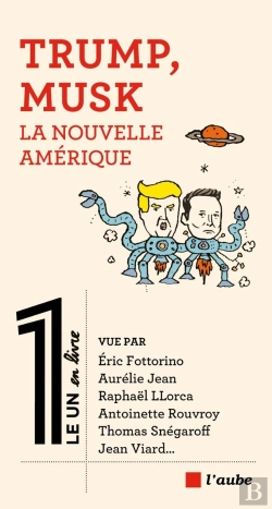 Bertrand.pt - Trump, Musk, La Nouvelle Amérique