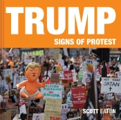 Trump: Signs Of Protest