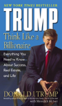 Trump: Think Like A Billionaire