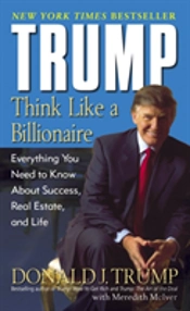 Trump: Think Like A Billionaire