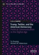 Trump, Twitter, And The American Democracy