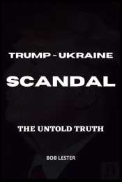 Trump - Ukraine Scandal