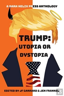 Bertrand.pt - Trump Utopia Or Dystopia Anthology