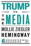 Trump Vs. The Media