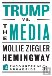 Trump Vs. The Media