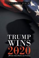 Trump Wins In 2020
