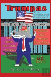 Trumpas The Eccentric Elephant