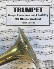 Trumpet Range, Endurance, And Flexibility