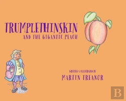 Bertrand.pt - Trumplethinskin And The Gigantic Peach