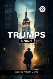 Trumps A Novel