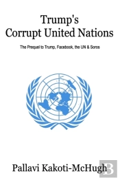 Trump'S Corrupt United Nations
