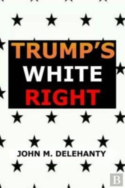 Bertrand.pt - Trump'S White Right