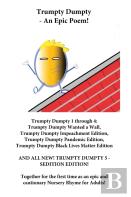 Trumpty Dumpty - An Epic Poem