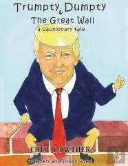 Trumpty Dumpty And The Great Wall