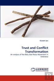 Trust And Conflict Transformation