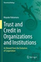 Trust And Credit In Organizations And Institutions