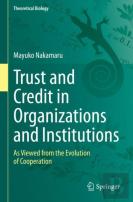 Trust And Credit In Organizations And Institutions