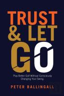 Trust And Let Go