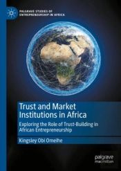 Trust And Market Institutions In Africa
