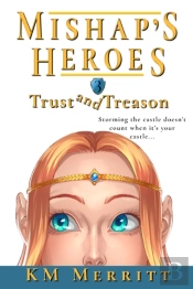 Trust And Treason