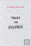 Trust And Violence