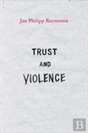 Trust And Violence
