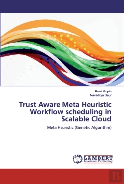Bertrand.pt - Trust Aware Meta Heuristic Workflow Sche