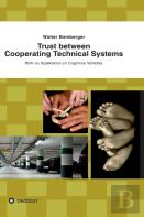 Trust Between Cooperating Technical Systems